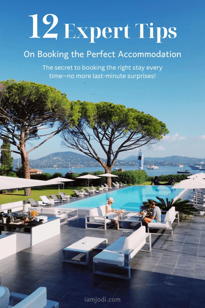 12 Expert Tips on Booking the Perfect Accommodation